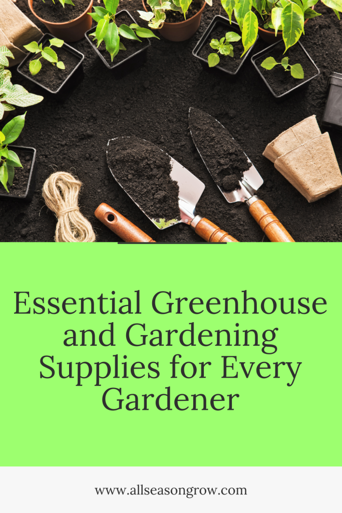 Greenhouse Gardening Supplies