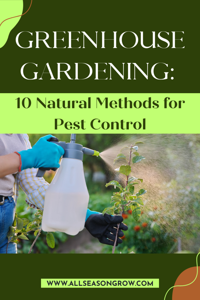 Greenhouse Garden Pest Control
